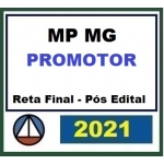 MP MG - PROMOTOR - Pós Edital (CERS 2021) - Ministério Público de Minas Gerais
